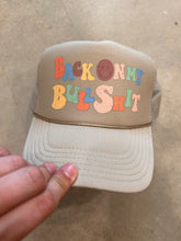 Load image into Gallery viewer, Back on my Bullshit Trucker Hat