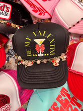Load image into Gallery viewer, Be My Valentini Trucker Hat