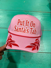 Load image into Gallery viewer, Put It On Santa's Tab Trucker