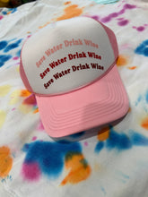 Load image into Gallery viewer, Save Water Drink Wine Trucker