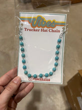 Load image into Gallery viewer, Turquoise Trucker Hat Chain
